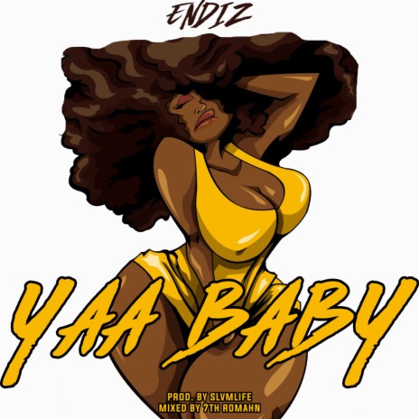 Yaa Baby | Boomplay Music