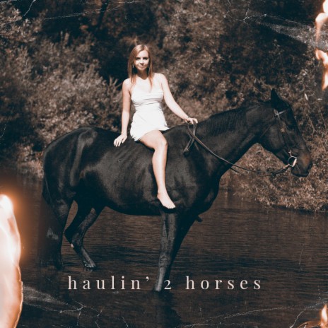 haulin' 2 horses | Boomplay Music