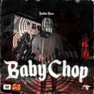 Baby Chop / Leave Me Alone