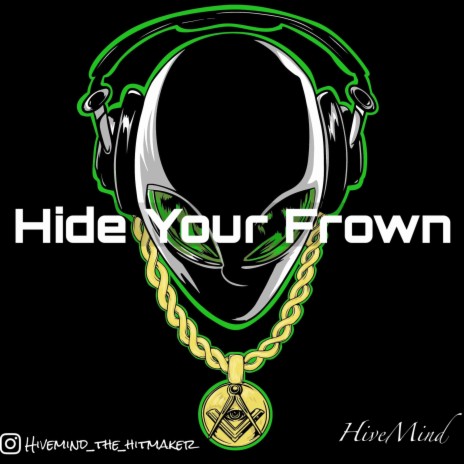 Hide Your Frown (Instrumental)