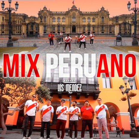 Mix Peruano | Boomplay Music