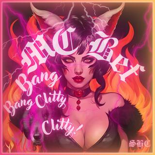 Bang Bang Clitty Clitty lyrics | Boomplay Music