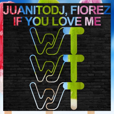If You Love Me ft. Fiorez