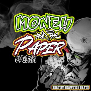 Money And The Paper