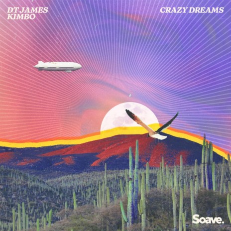 Crazy Dreams ft. Kimbo | Boomplay Music