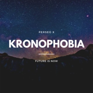 Kronophobia