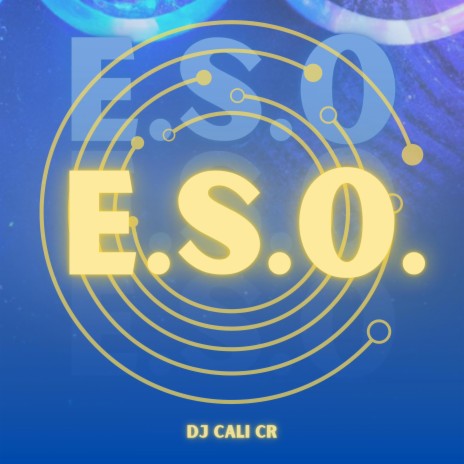 E.S.O. | Boomplay Music