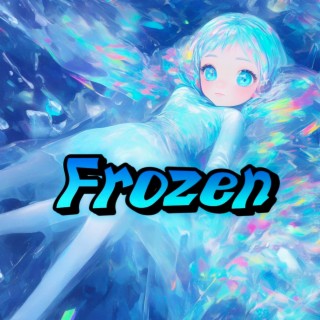 Frozen