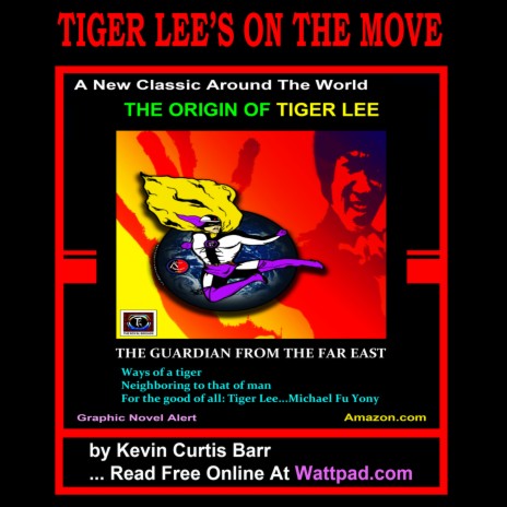 TIGER LEE'S ON THE MOVE (Radio Edit) ft. Kevin Curtis Barr | Boomplay Music