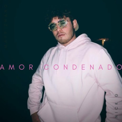 Amor Condenado | Boomplay Music