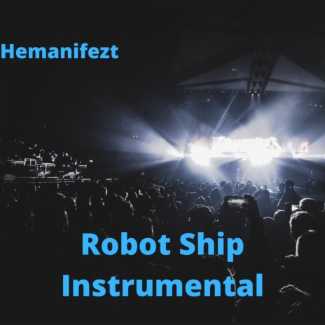 Robot Ship Instrumetal