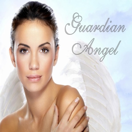 Guardian Angel | Boomplay Music