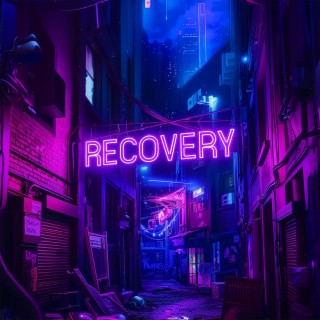 Recovery