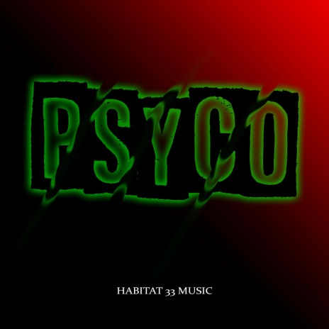 PSYCO | Boomplay Music