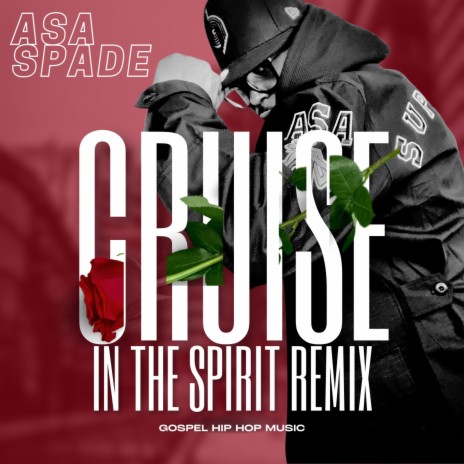 Cruise in the spirit (remix) | Boomplay Music