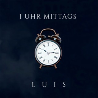 1 Uhr Mittags