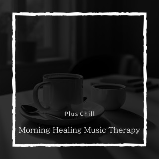 Morning Healing Music Therapy