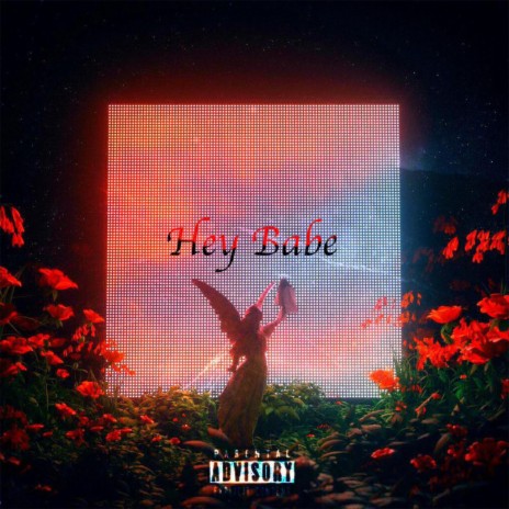 Hey Babe | Boomplay Music
