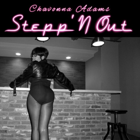 Stepp 'N Out | Boomplay Music