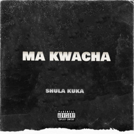 Ma Kwacha | Boomplay Music
