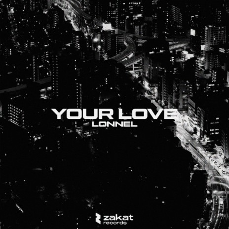 Your Love | Boomplay Music