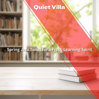 Spring Jazz Tones for a Fresh Learning Spirit