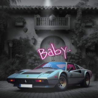 BaBy | Boomplay Music