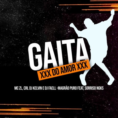 Gaita do Amor Vs Magrão Puro ft. DJ Faell, CRL DJ KELVIN & Sorriso Ngks | Boomplay Music