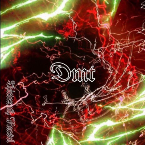 Dmt | Boomplay Music