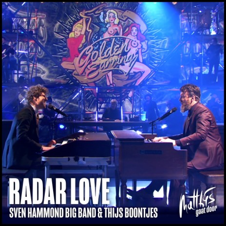 Radar Love (Hammond Version) ft. Thijs Boontjes | Boomplay Music