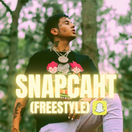 Snapchat (Freestyle)