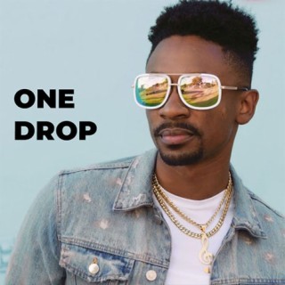 One Drop | Boomplay Music