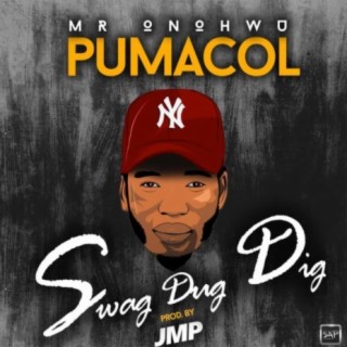 Swag Dug Dig (feat. Pumacol)