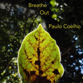 Breathe Out