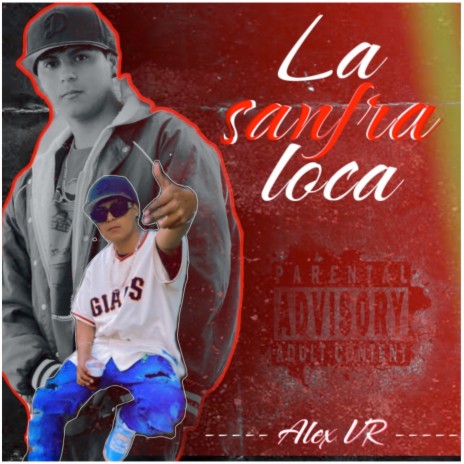 La Sanfra Loca | Boomplay Music