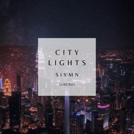 City Lights | Boomplay Music