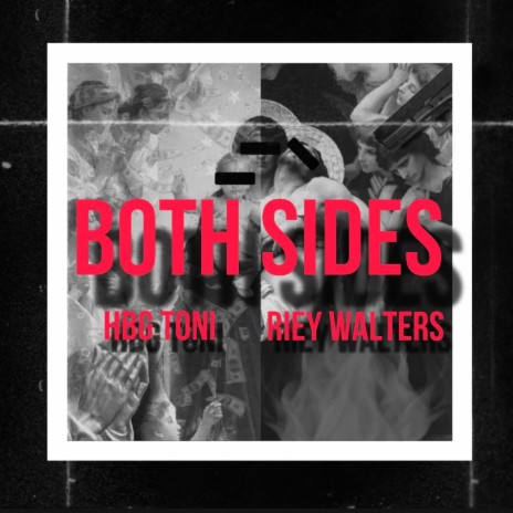 Both Sides ft. Riey Walters | Boomplay Music