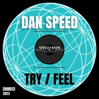 Try / Feel