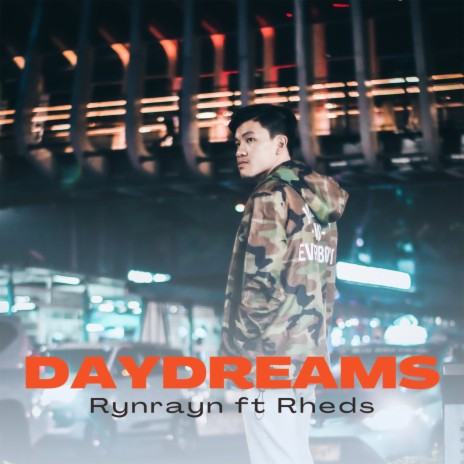 Daydreams ft. Rheds | Boomplay Music