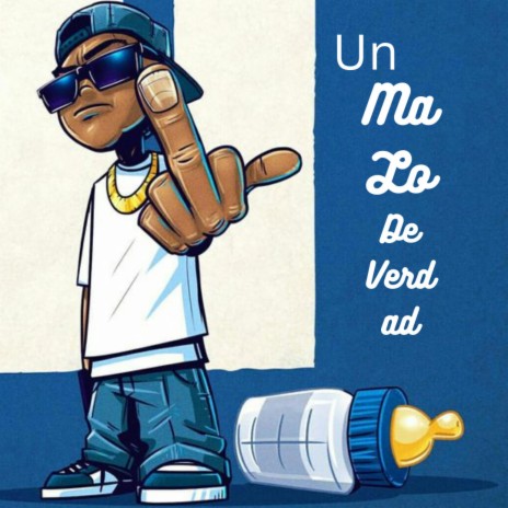 Un Malo De Verdad ft. Chiki Rap | Boomplay Music