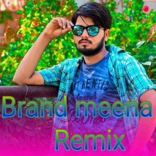 Brand meena (Track)