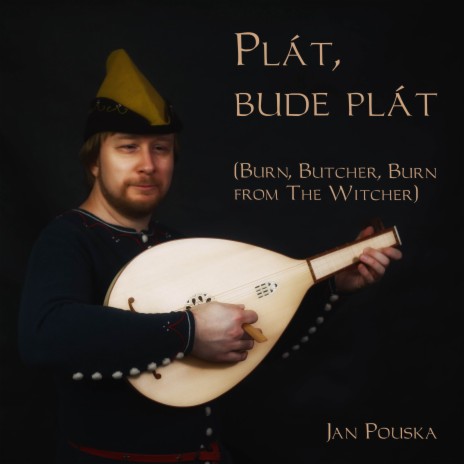 Plát, bude plát (From The Witcher 2) ft. Roxane Genot | Boomplay Music