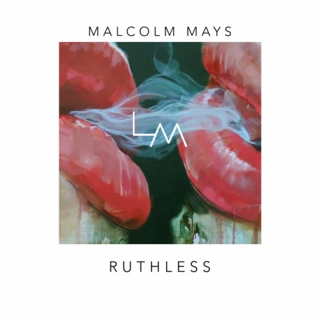 Ruthless | Boomplay Music