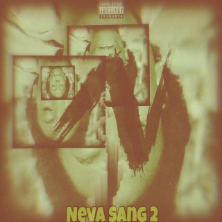 Neva Sang 2