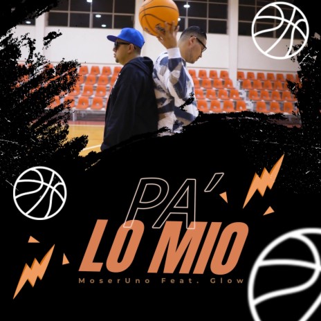 Pa ´ Lo Mio ft. G Low