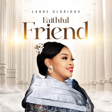 Faithful Friend | Boomplay Music