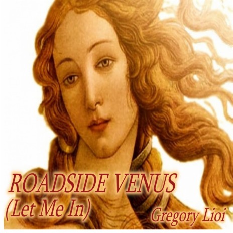 Roadside Venus (Let Me In)