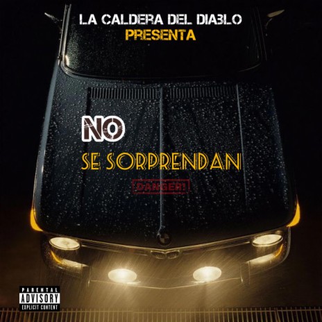 No se sorprendan | Boomplay Music