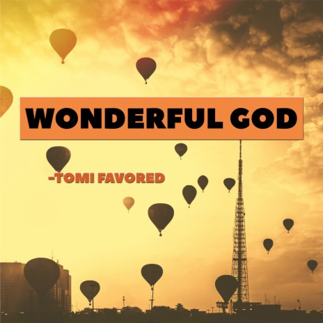 Wonderful God | Boomplay Music