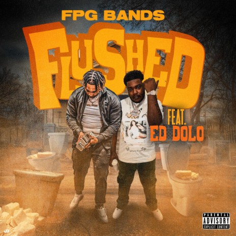 Flushed (Radio Edit) ft. Ed Dolo | Boomplay Music